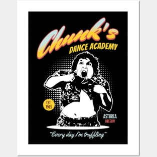 Chunk's Dance Academy Posters and Art